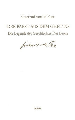 Der Papst aus dem Ghetto - Die Legende des Geschlechts Pier Leone